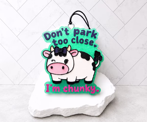“Don’t Park Too Close, I’m Chunky” Cow Car Freshie